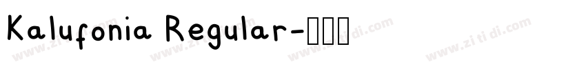 Kalufonia Regular字体转换